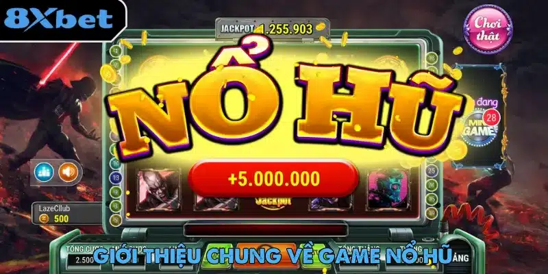 Game Nổ Hũ Làm Mưa Làm Gió Thị Trường Cá Cược Game nổ hũ đổi thưởng trực tuyến đang được đông đảo người chơi ưa chuộng